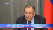 Serghei Lavrov exclude prăbușirea economiei Rusiei