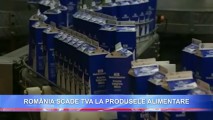 România scade TVA la produsele alimentare