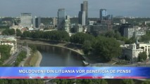 MOLDOVENII DIN LITUANIA VOR BENEFICIA DE PENSII