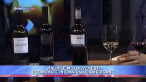 VINURILE MOLDOVENEȘTI SUNT PROMOVATE ÎN EMISIUNILE AMERICANE