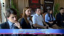 CUNOAȘTE-I MAI APROAPE PE EROII REALITY SHOW-LUI "BUSINESS FACTORY"