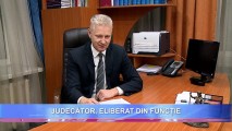 Judecător, eliberat din funcție. Iată MOTIVUL