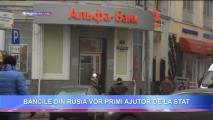 Băncile din Rusia vor primi ajutor de la stat