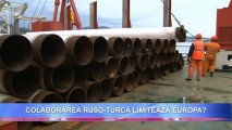 Colaborarea ruso-turcă în construcția gazoductului este un piedic pentru Europa?