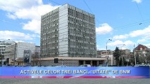 Evaluarea activelor și pasivelor în cazul celor trei bănci ”UITATE” de BNM