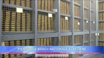 Banca Naţională a Elveţiei a înregistrat pierderi de 31,9 miliarde de dolari