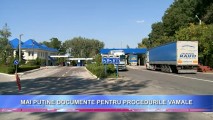 Mai puține documente pentru serviciile vamale