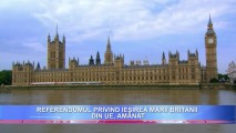 Referendumul privind ieșirea Marii Britanii din UE, amânat